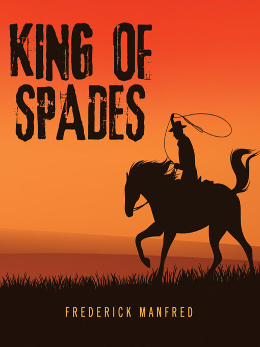 Title details for King of Spades by Frederick Manfred - Wait list